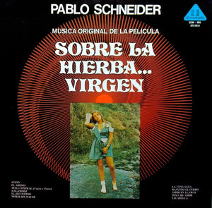 Pablo Schneider - Sobre La Hierba... Virgen OST