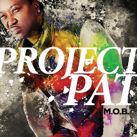 Project Pat - M.O.B