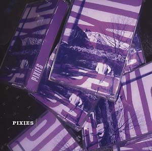 Pixies - S/T (Purple Tape)