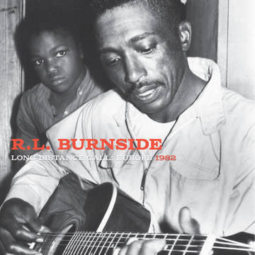 R. L. Burnside - Long Distance Call