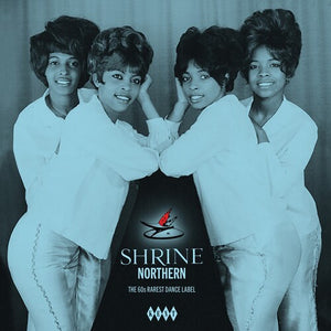 Various Artists - Shrine Northern: 60s Rarest Dance Label