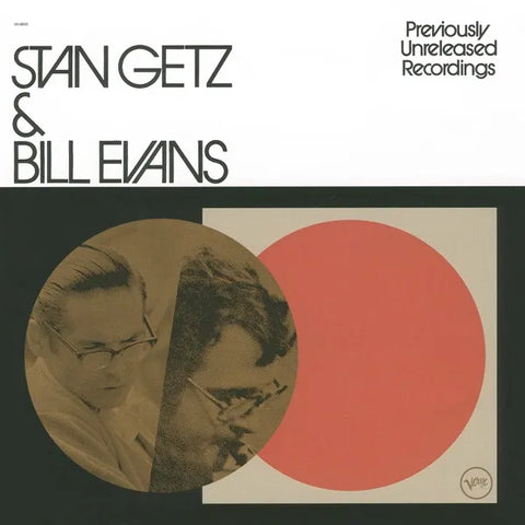 Stan Getz & Bill Evans - S/T - Previously Unreleased Recordings