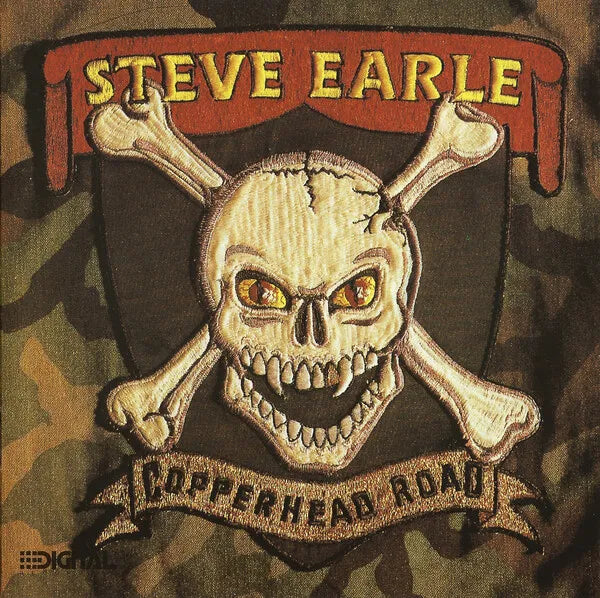 Steve Earle - Copperhead Road