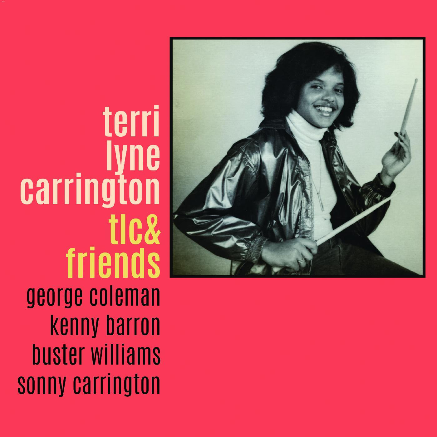 Terri Lyne Carrington - TLC & Friends