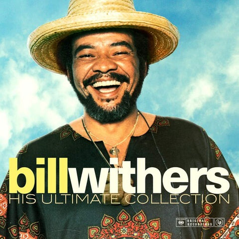 Bill Withers - His Ultimate Collection