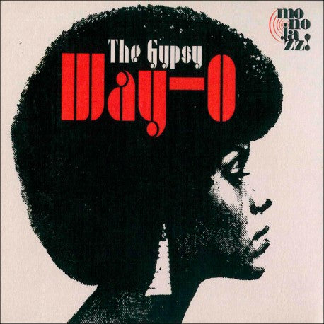 The Gypsy - Way-O