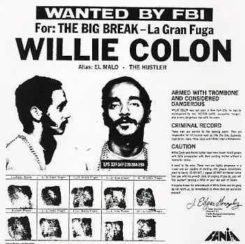 Willie Colon - The Big Break (La Gran Fuga)