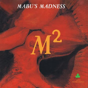 Mabu's Madness – M²