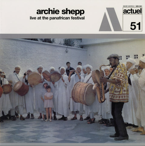 Archie Shepp - Live At The Panafrican Festival