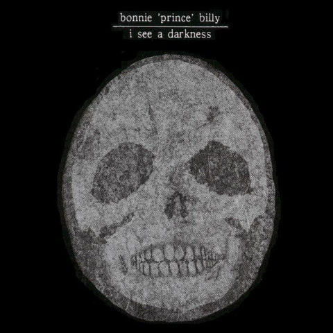 Bonnie 'Prince' Billy Will Oldham - I See a Darkness