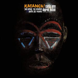 Curtis Amy & Dupree Bolton - Katanga!