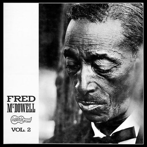 Fred McDowell - Vol. 2