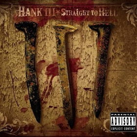 Hank III - Straight To Hell