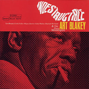 Art Blakey - Indestructible