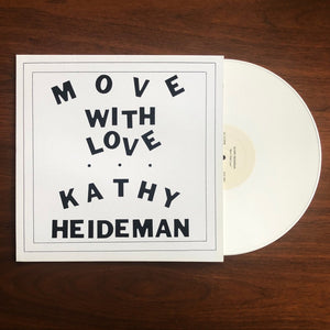 Kathy Heideman - Move with Love