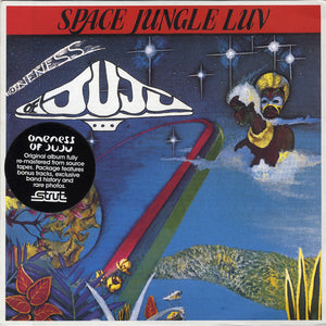 Oneness of Juju - Space Jungle Luv