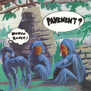 Pavement - Wowee Zowee