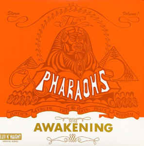 The Pharaohs - Awakening