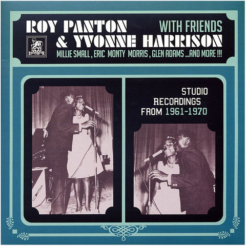 Roy Panton & Yvonne Harrison with Friends - Studio Recordings 1961-1970