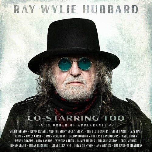 Ray Wylie Hubbard - Co-Starring Too
