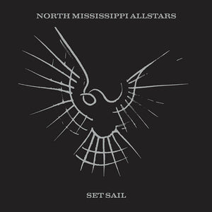 North Mississippi Allstars - Set Sail