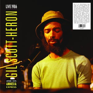 Gil Scott-Heron And His Amnesia Express - Live 1986