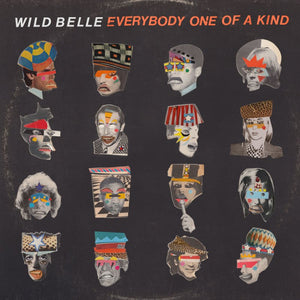 Wild Belle - Everybody One of a Kind