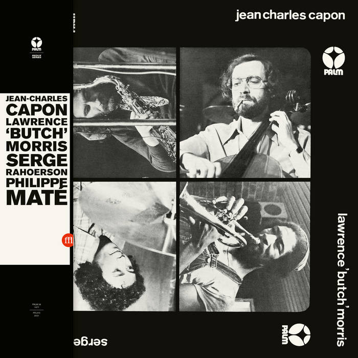 Jean-Charles Capon / Philippe Maté / Lawrence "Butch" Morris / Serge Rahoerson ‎