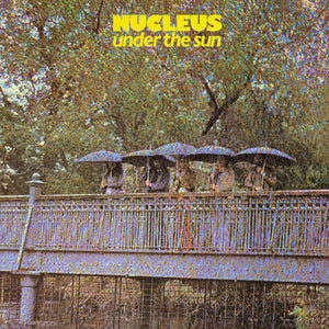 Nucleus - Under the Sun