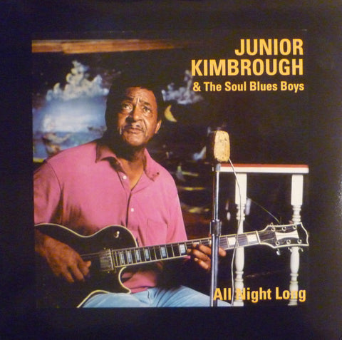 Junior Kimbrough - All Night Long