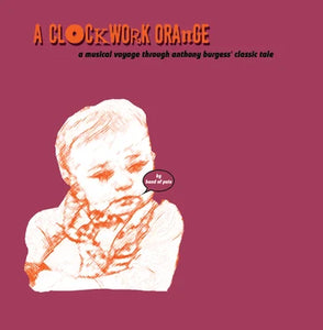 Band of Pain - A Clockwork Orange