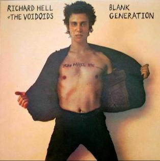 Richard Hell & the Voidoids - Blank Generation