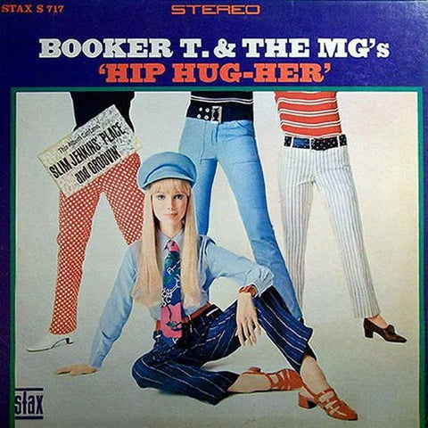 Booker T & the M.G.'s - Hip Hug-Her