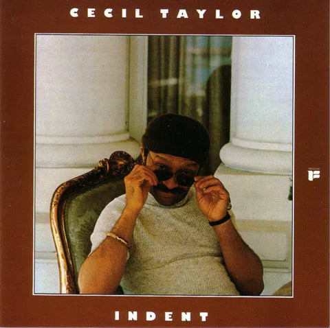 Cecil Taylor - Indent