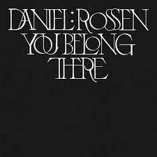 Daniel Rossen - You Belong Here