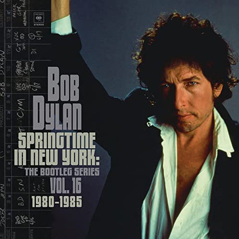 Bob Dylan - Springtime In New York: The Bootleg Series Vol. 16