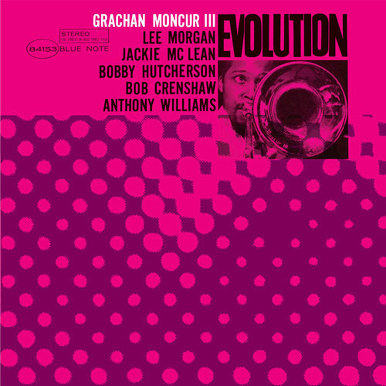 Grachan Moncur III - Evolution