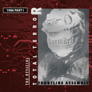 Front Line Assembly - Total Terror Part 1 - 1986