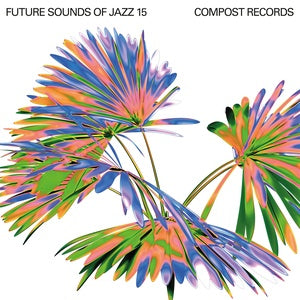 Various Artists - Future Sounds Of Jazz Vol. 15