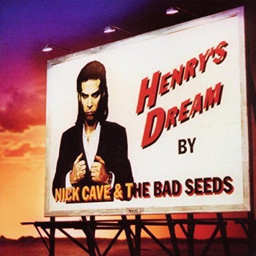 Nick Cave & The Bad Seeds - Henry's Dream