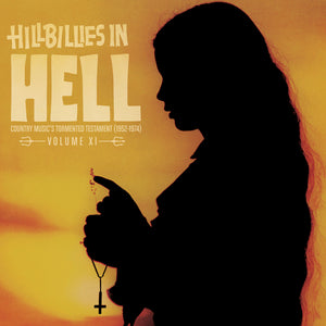 Various Artists - Hillbillies In Hell - Volume XI