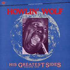 Howlin' Wolf - His Greatest Sides Vol. 1