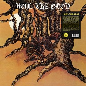 Howl The Good - S/T