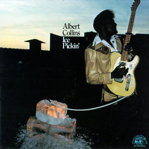 Albert Collins - Ice Pickin'