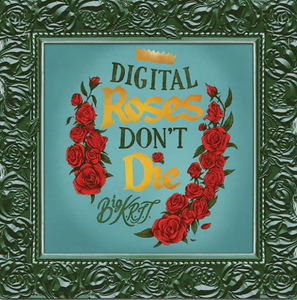 Big K.R.I.T. - Digital Roses Don't Die