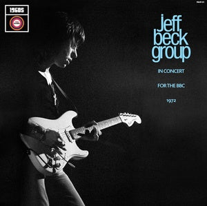 The Jeff Beck Group - In Concert for the BBC 1972