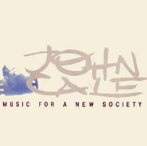 John Cale - Music For a New Society