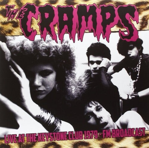 The Cramps - Live At The Keystone Club - 1979