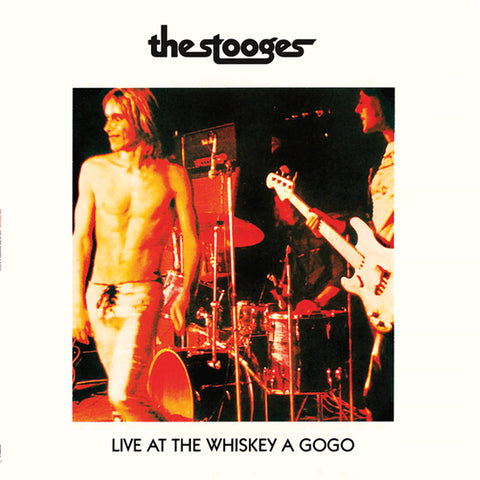 The Stooges - Live at Whiskey A Gogo