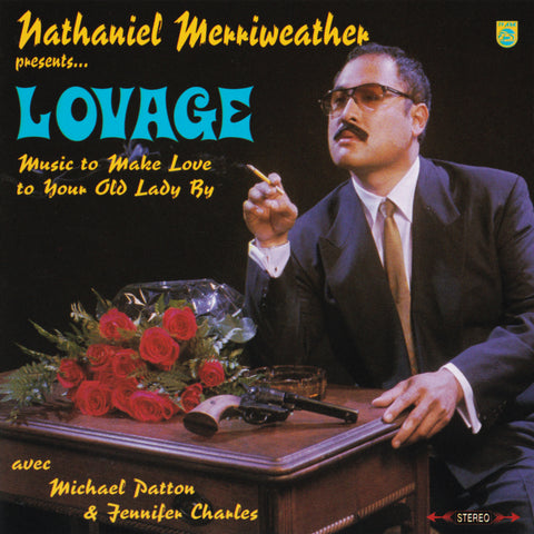 Nathaniel Merriweather / Lovage - Music To Make Love To Your Old Lady By